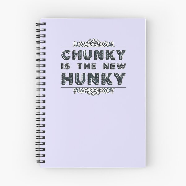 Item preview, Chunky is the new Hunky designed and sold by tymonardo.
