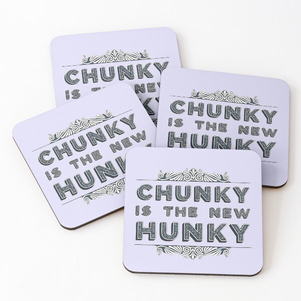 Item preview, Chunky is the new Hunky designed and sold by tymonardo.