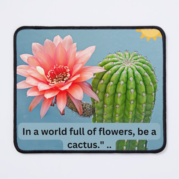 Item preview, In a world full of flowers, be a cactus." .. designed and sold by LGMmugsdesign.