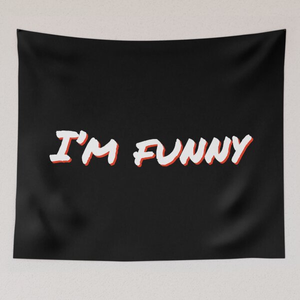 Item preview, Im funny designed and sold by horvath019.
