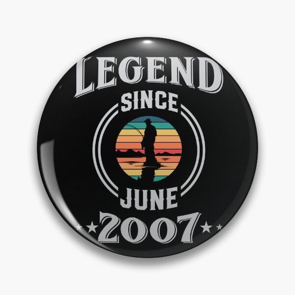 Item preview, Legend Since June 2007 Fishing birthday designed and sold by Gerald Waters.