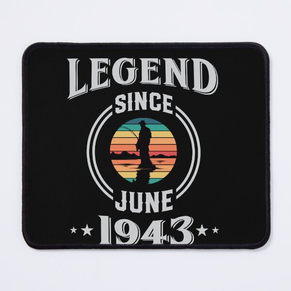 Item preview, Legend Since June 1943 Fishing birthday designed and sold by Gerald Waters.