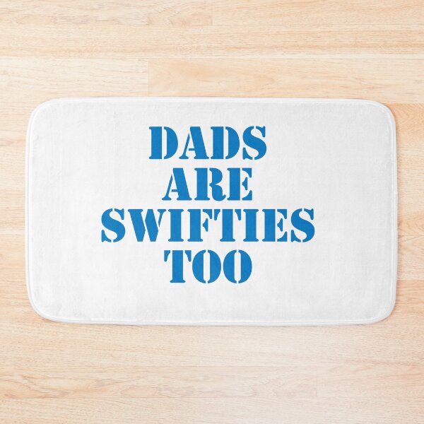 Item preview, Dads are swifties too designed and sold by horvath019.