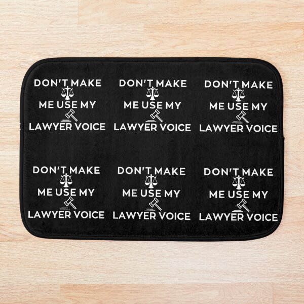 Item preview, Don't make me use my lawyer voice designed and sold by NexusCom ⭐⭐⭐⭐⭐.