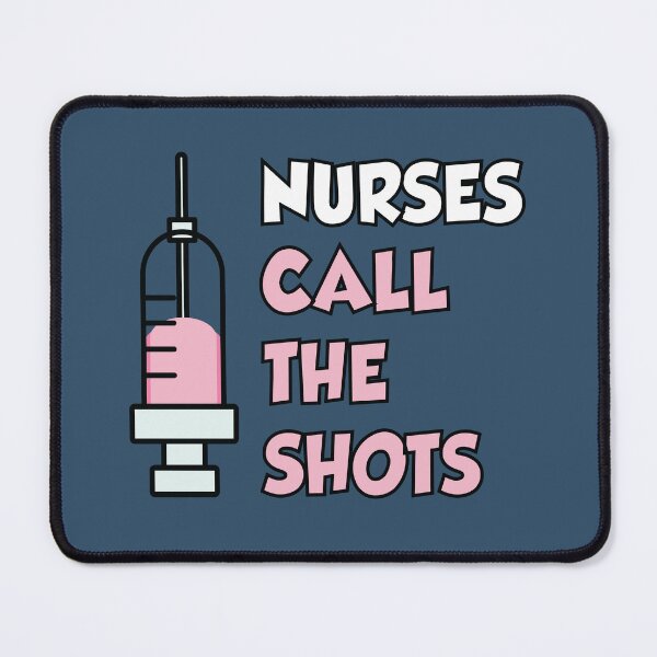Item preview, nurses call the shots designed and sold by Donutlovers.