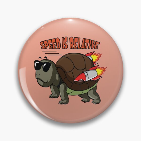 Item preview, Speed is relative for a fast turtle with a turbo engine  designed and sold by Donutlovers.