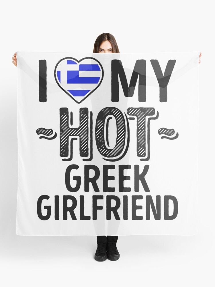 Greece I HOT Love | Scarf Cute My \u0026 Stickers - Romantic Girlfriend Greek T-Shirts Couples  Love