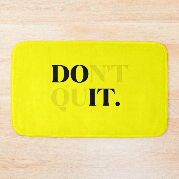 Item preview, DON'T QUIT. designed and sold by BulleAMShop.