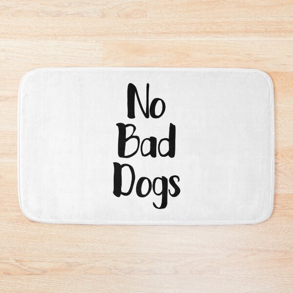 Item preview, No Bad Dogs designed and sold by thecavapootales.