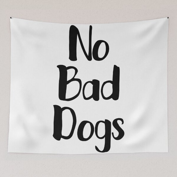 Item preview, No Bad Dogs designed and sold by thecavapootales.