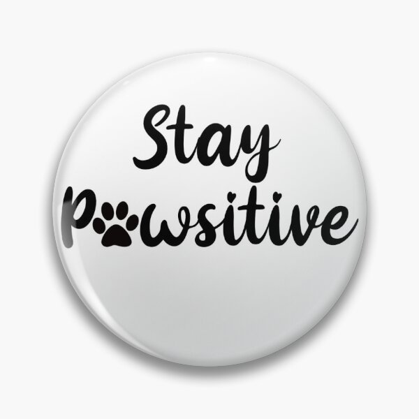 Item preview, Stay Pawsitive designed and sold by thecavapootales.