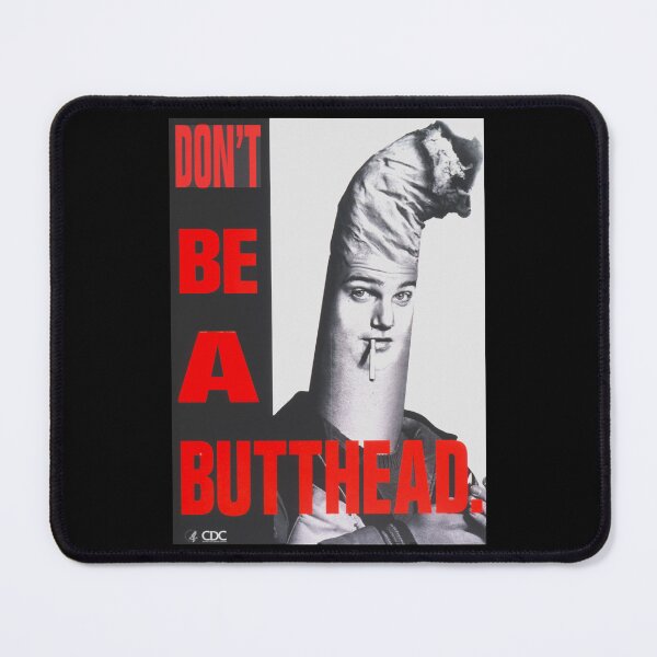 Item preview, Vintage Don't Be a Butthead cigarette smoking funny CDC advertising poster designed and sold by Jéanpaul  Ferro.