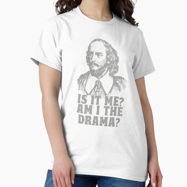 Vista previa del artículo con la obra «¿Soy yo el drama? William Shakespeare Broadway», diseñado y vendido por TonySpencer.