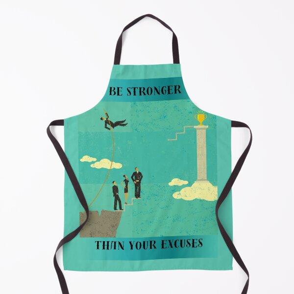 Item preview, Be Stronger than your excuses designed and sold by UrsaOasis.