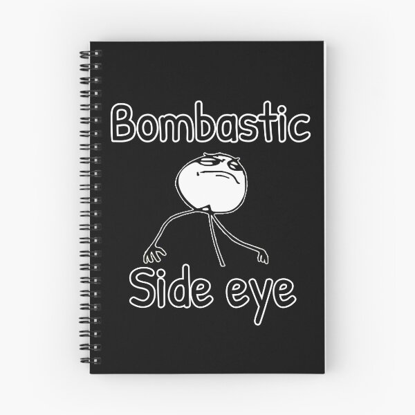 Item preview, Bombastic side eye  designed and sold by Bms1996.