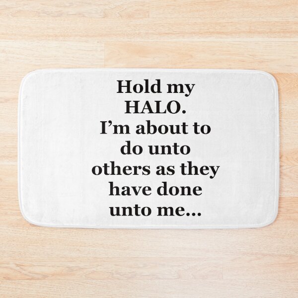 Item preview, Hold my halo designed and sold by Adasha Knight.