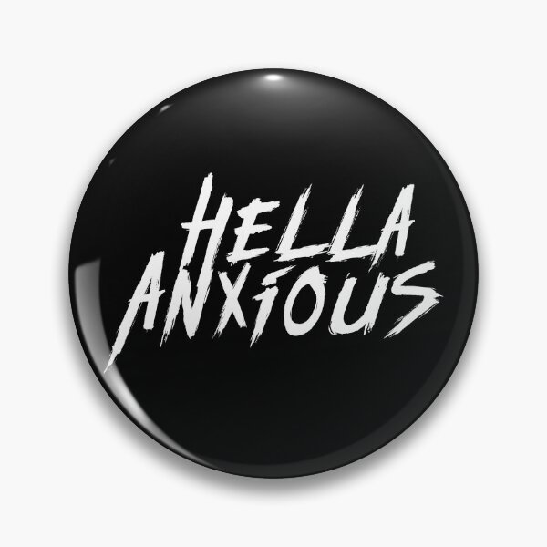 Item preview, Hella Anxious - Funny Anxiety introvert Quote designed and sold by spacefogdesign.