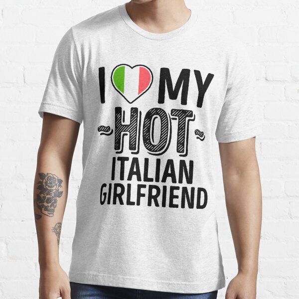 i-love-my-hot-italian-girlfriend-cute-italy-couples-romantic-love-t