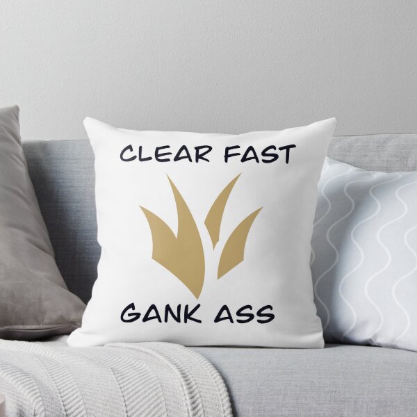 Item preview, Clear Fast, Gank Ass designed and sold by Neokroy.