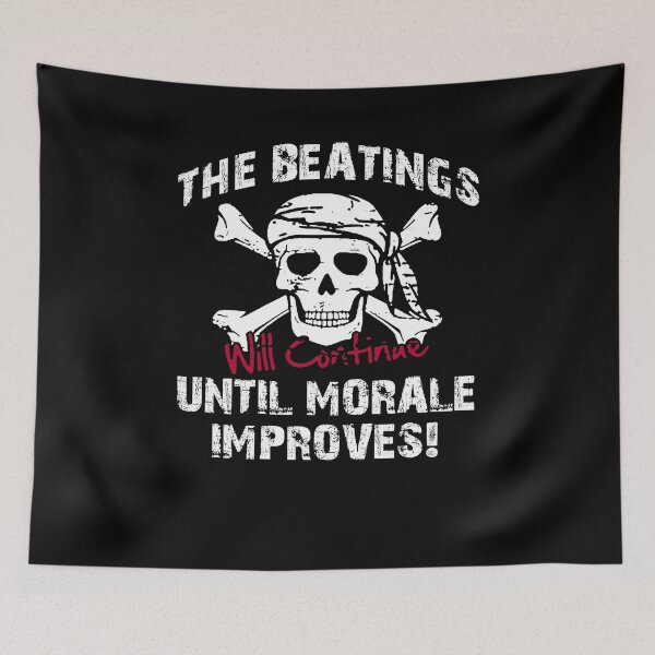 Item preview, The Beatings Will Continue Until Moral Improves Novelty designed and sold by BrianGunter564.