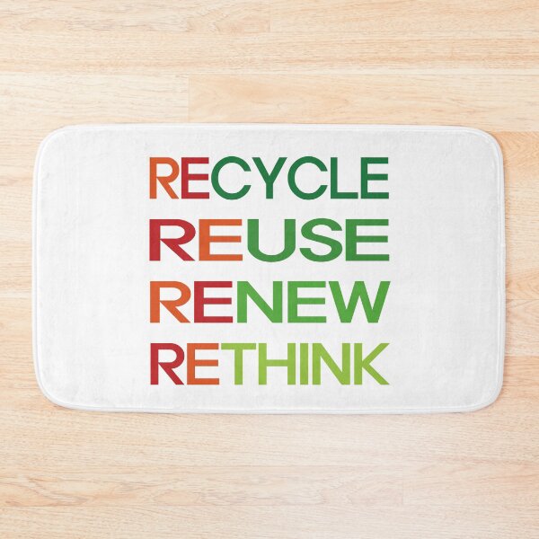 Item preview, Recycle Reuse Renew Rethink designed and sold by EunsooLee.