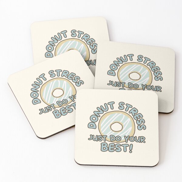 Item preview, Donut Stress Just Do Your Best designed and sold by ViewerEqualsPhoton.