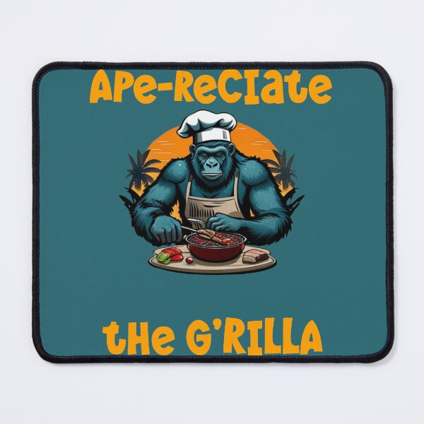 Item preview, Appreciate The G'rilla Master BBQ Griller Fun Pun designed and sold by taiche.