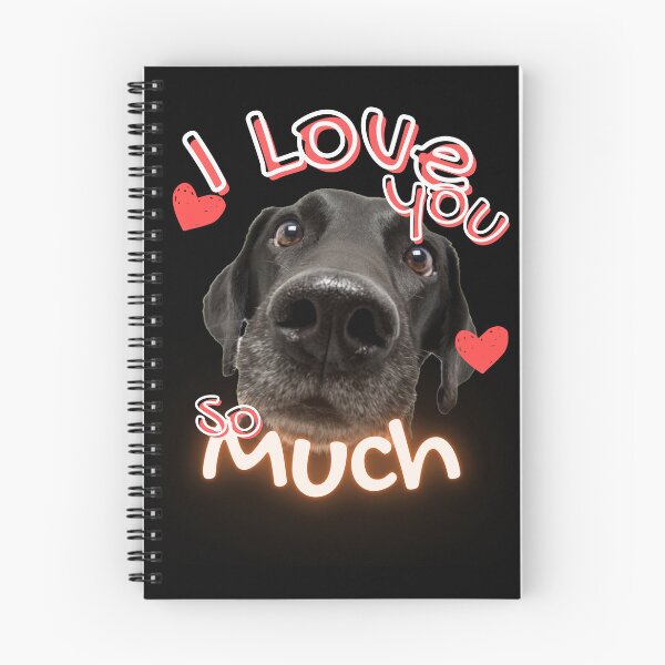 Item preview, I love you so much - Labrador Retriever-  designed and sold by Limek.