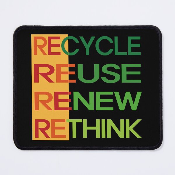 Item preview, Recycle Reuse Renew Rethink designed and sold by EunsooLee.