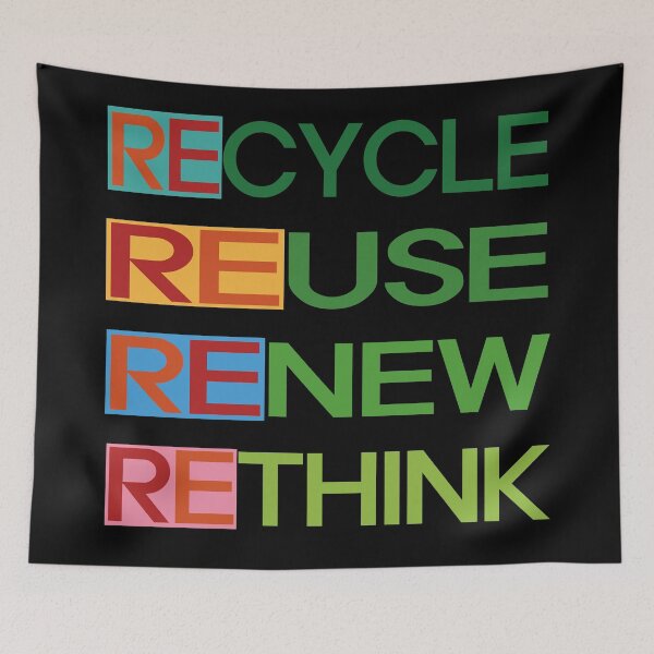 Item preview, Recycle Reuse Renew Rethink designed and sold by EunsooLee.