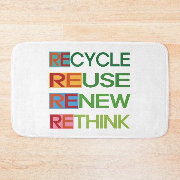 Item preview, Recycle Reuse Renew Rethink designed and sold by EunsooLee.