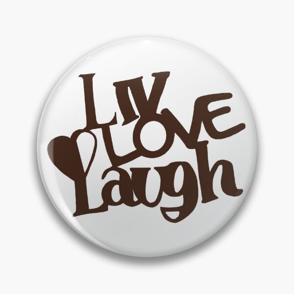 Item preview, liv love laugh designed and sold by medusabyaguss.