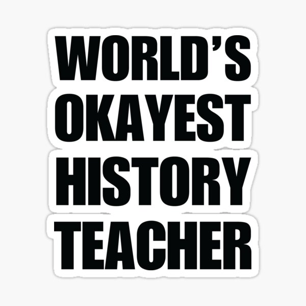 Item preview, Funny World's Okayest History Teacher Coffee Mug designed and sold by christianadams.