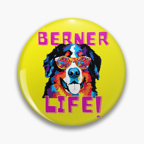 Item preview, Fun Bright Cool Bernese Mountain Dog Berner Life! designed and sold by Bitchien.