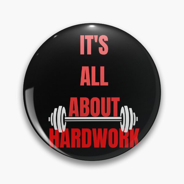 Item preview, It's All About HardWork designed and sold by Fusion  Art.
