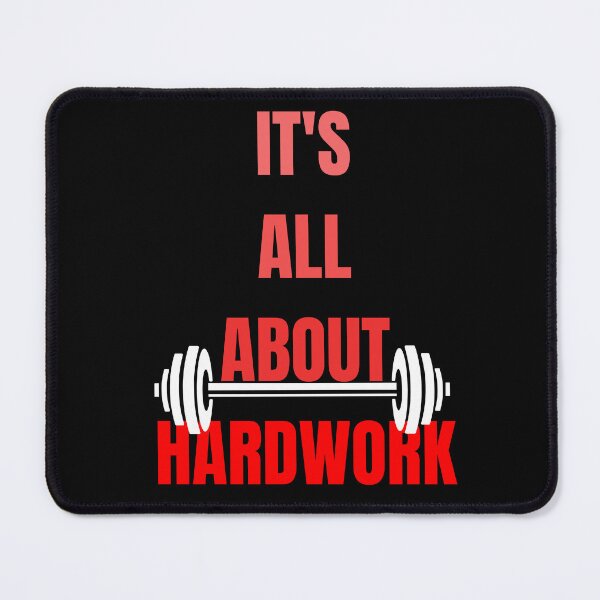Item preview, It's All About HardWork designed and sold by Fusion Art.