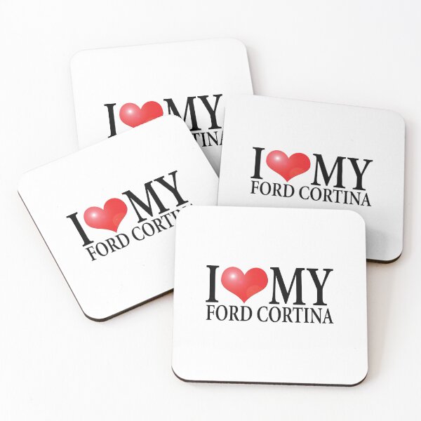 Item preview, I LOVE MY FORD CORTINA designed and sold by OldClassicCar.