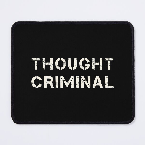 Item preview, THOUGHT CRIMINAL designed and sold by DotorEaon.