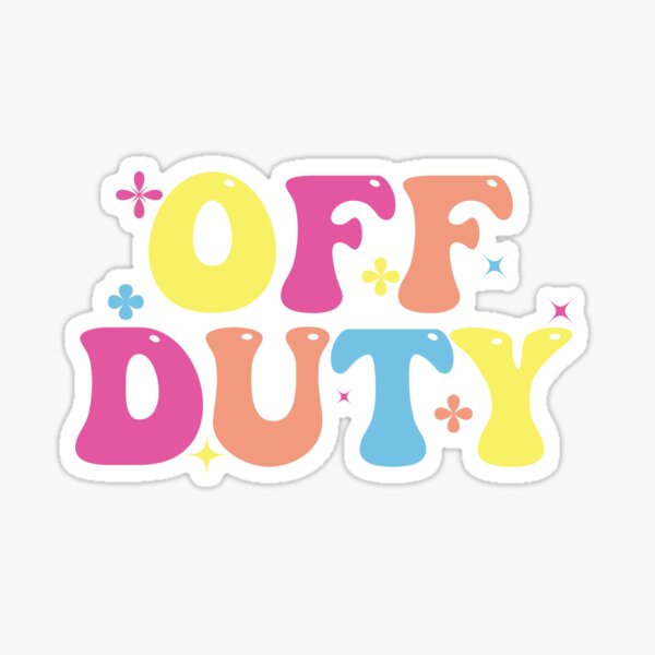 Off Duty' Sticker