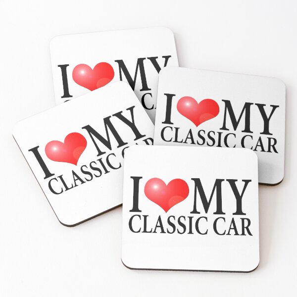 Item preview, I LOVE MY CLASSIC CAR designed and sold by OldClassicCar.