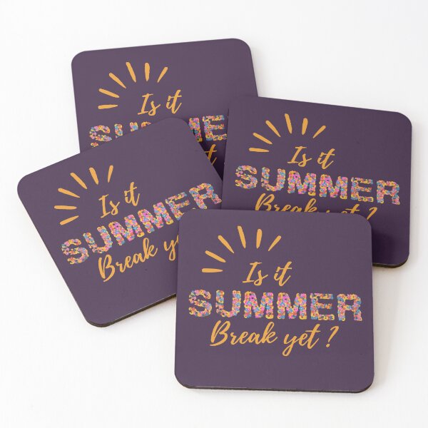 Item preview, is it summer break yet, teacher last day of school  designed and sold by KesDesigns ⭐⭐⭐⭐⭐.