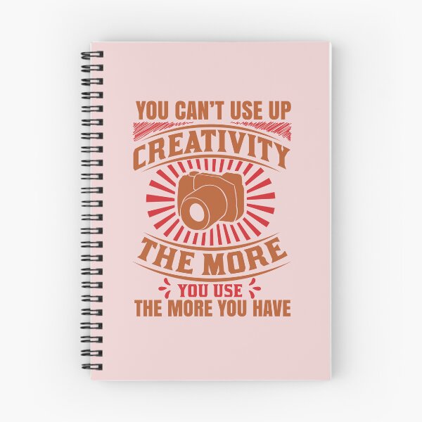 Item preview, You Can't Use Up Creativity The More You Use The More You Have Unique designed and sold by Cardio Boutique.
