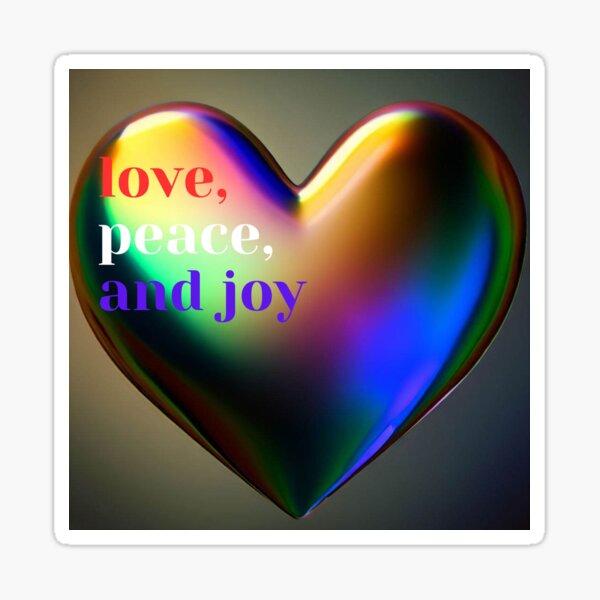 love, peace, and joy Sticker