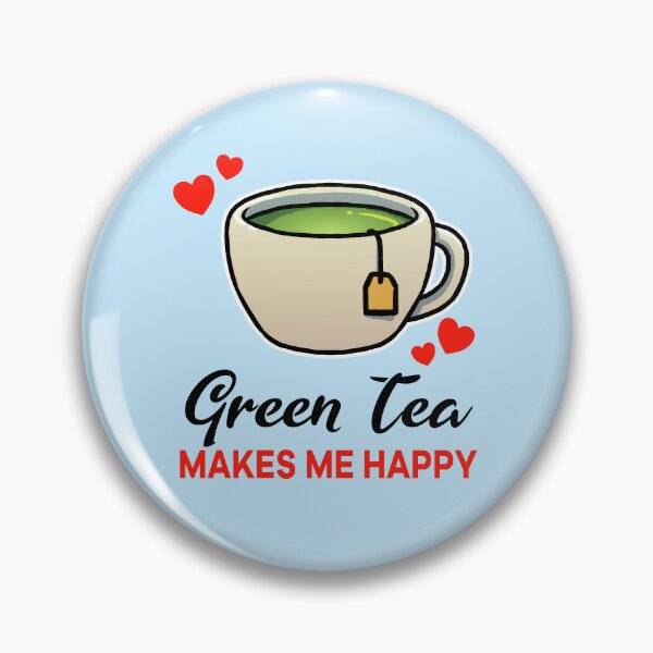 Artikelvorschau, Green Tea makes me happy entworfen und verkauft von jonmlam.