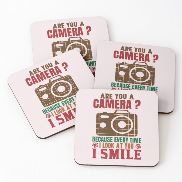 Item preview, Are You A Camera Because Every Time I look At You A Smile Design designed and sold by Cardio Boutique.