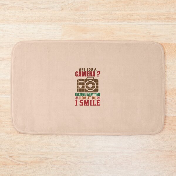 Item preview, Are You A Camera Because Every Time I look At You A Smile Design designed and sold by Cardio Boutique.