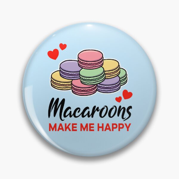 Artikelvorschau, Macaroons make me happy entworfen und verkauft von jonmlam.