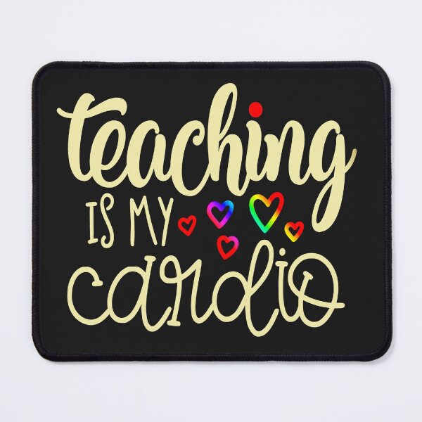 Item preview, teaching is my cardio designed and sold by Unique010.