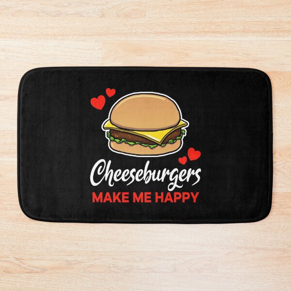 Item preview, Cheeseburgers make me happy saying designed and sold by jonmlam.