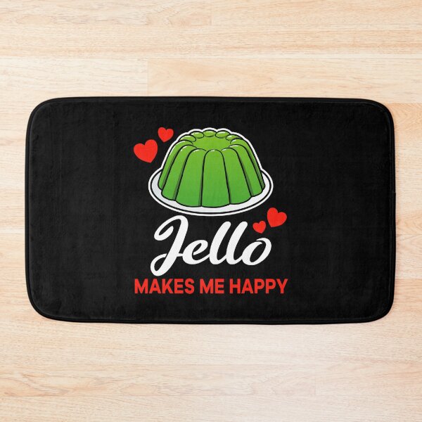 Item preview, Green Jello makes me happy saying designed and sold by jonmlam.